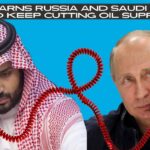 Putin Oil Warning: Russia and Saudi Arabia Discuss the Prospect of Reducing Supplies