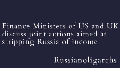 US and UK Finance Ministers Unite to Deprive Russia of Revenue Through Joint Measures