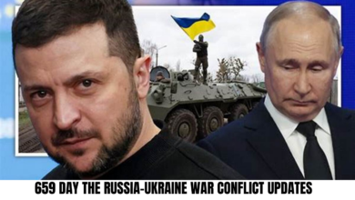 659 Day the Russia-Ukraine War Conflict Updates