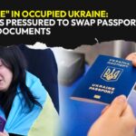 "No Choice" in Occupied Ukraine: No Pension, Food, or Medical Services Without Russian Passports