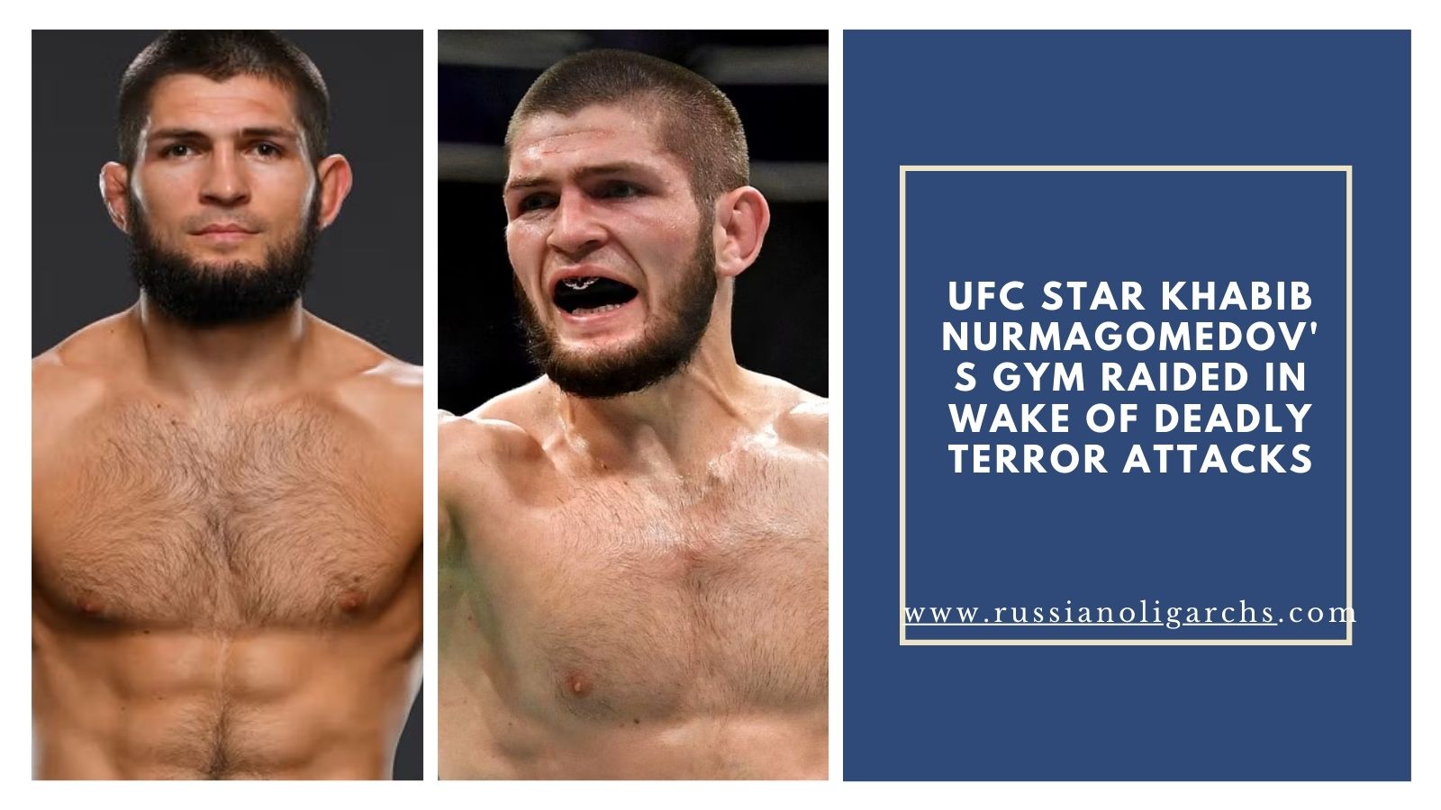 UFC Star Khabib Nurmagomedov's Gym Raided in Wake of Deadly Terror Attacks